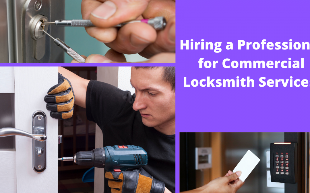 Why a Commercial Locksmith is Essential  for Your Business