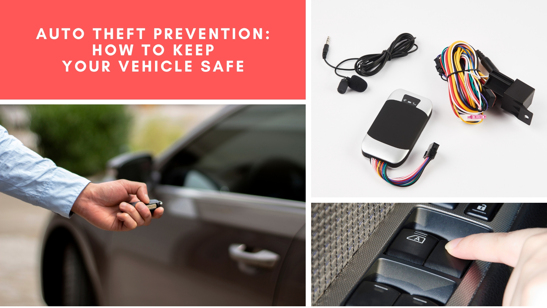 Auto Theft Prevention How to Keep Your Vehicle Safe