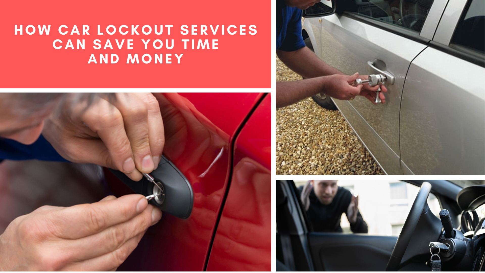 How Car Lockout Services Can Save You Time and Money
