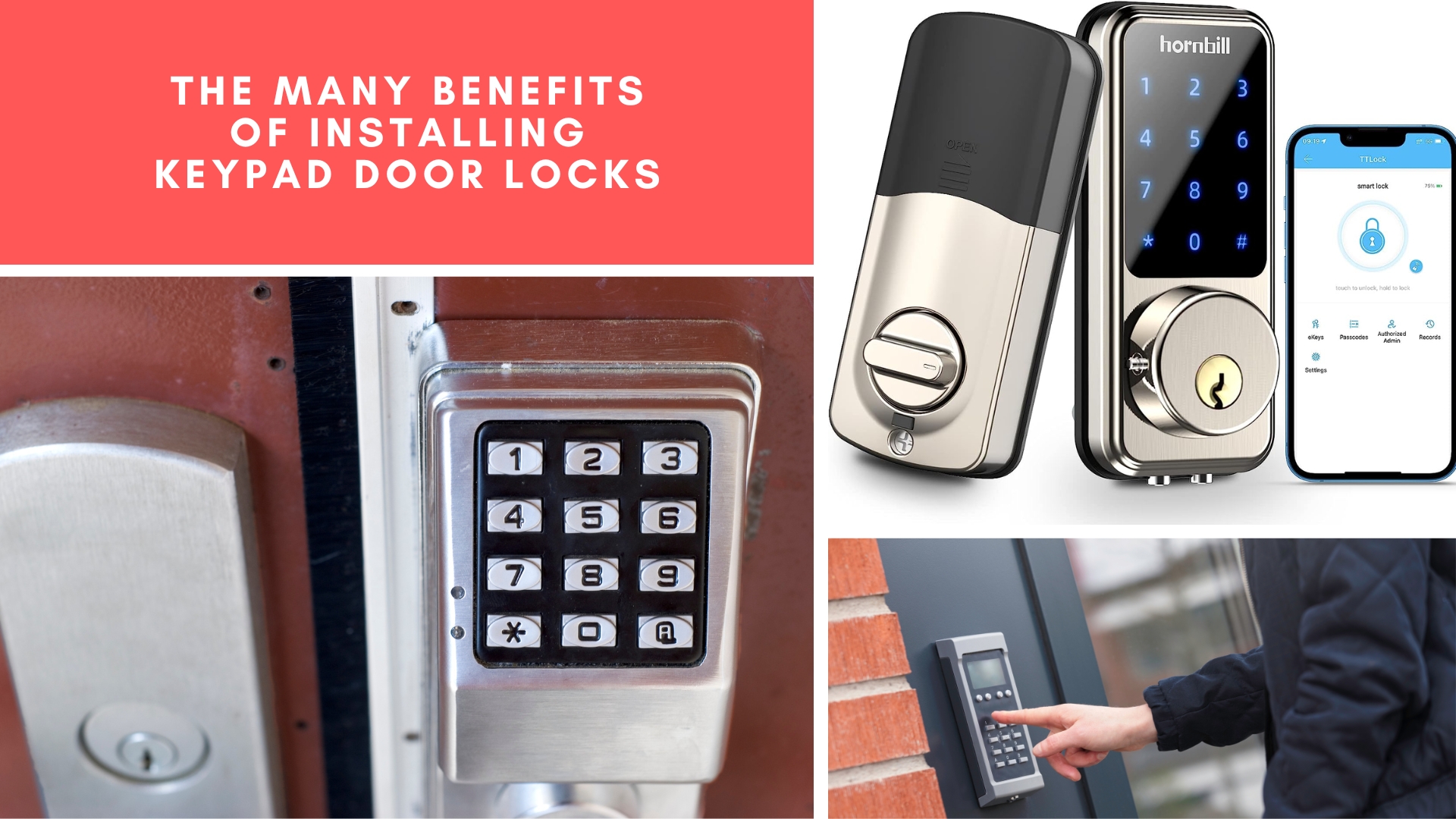The Many Benefits of Installing Keypad Door Locks