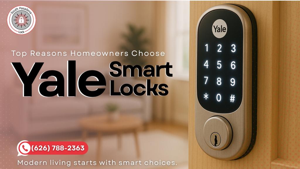 Yale smart locks and expert installation services by South Pasadena Lock